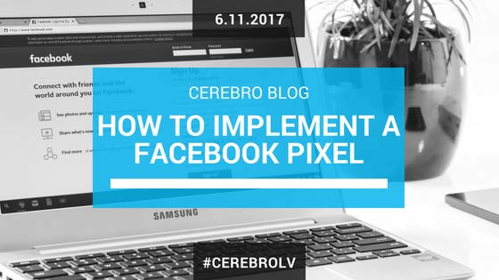 How to Implement Your Facebook Pixel