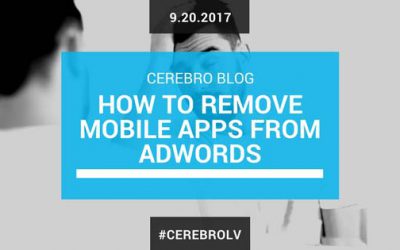 How To Remove Mobile Apps As Placements In Your AdWords Campaign